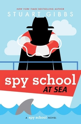 Spy School at Sea by Gibbs, Stuart