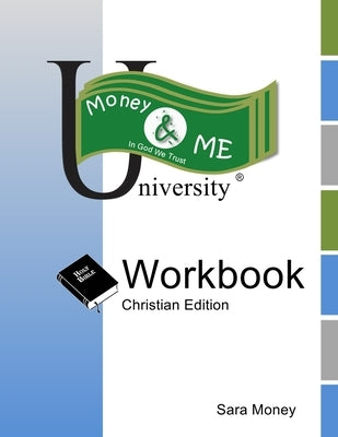 Money & ME Workbook: Christian Edition by Money, Sara