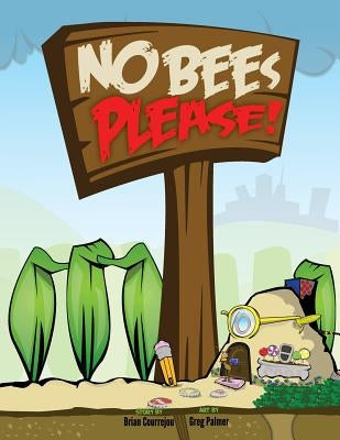 No Bees Please! by Palmer, Greg