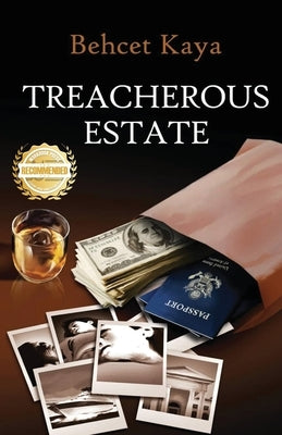 Treacherous Estate: A Jack Ludefance Novel by Kaya, Behcet