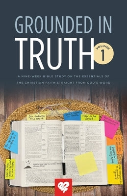 Grounded In Truth: Volume 1 by Rogers, Adrian