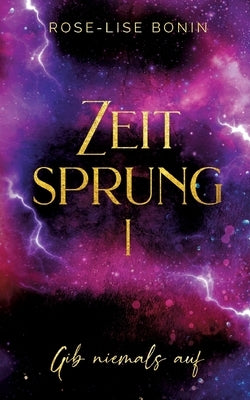 Zeitsprung by Bonin, Rose-Lise