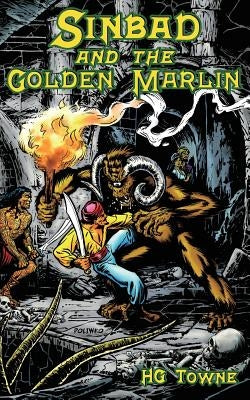 Sinbad and the Golden Marlin by Towne, Hg