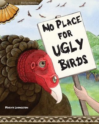 No Place for Ugly Birds by Livingston, Mary a.