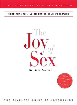 The Joy of Sex by Comfort, Alex