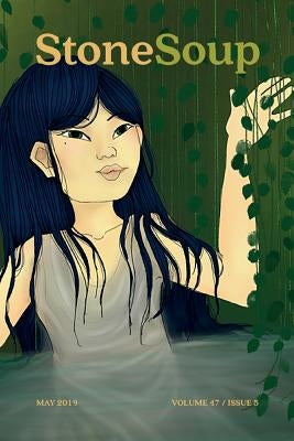 Stone Soup Magazine: May 2019 by Wood, Emma