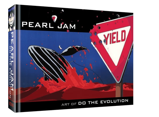 Pearl Jam: Art of Do the Evolution by Pearson, Joe