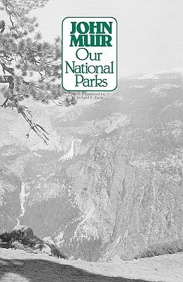 Our National Parks by Muir, John