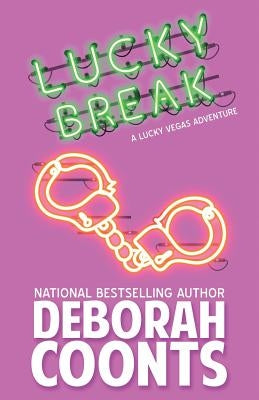 Lucky Break by Coonts, Deborah