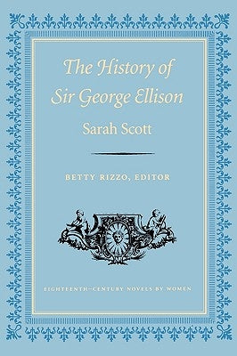 History of Sir George Ellison-Pa by Scott, Sarah