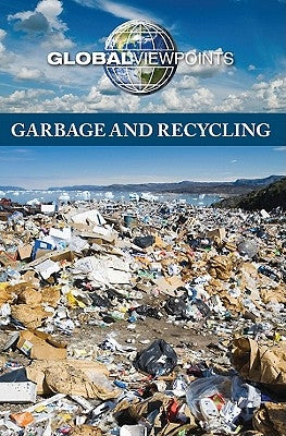Garbage and Recycling by Mancini, Candice L.