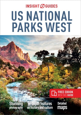 Insight Guides Us National Parks West (Travel Guide with Free Ebook) by Insight Guides