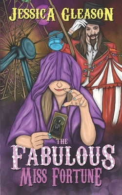 The Fabulous Miss Fortune by Gleason, Jessica