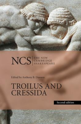 Troilus and Cressida by Shakespeare, William