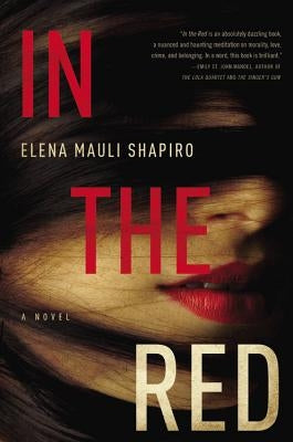 In the Red by Shapiro, Elena Mauli