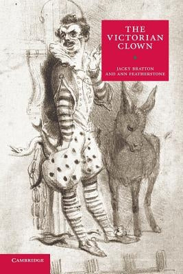 The Victorian Clown by Bratton, Jacky
