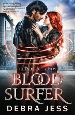 Blood Surfer by Jess, Debra