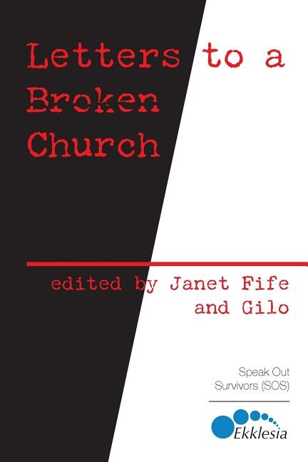 Letters to a Broken Church by Fife, Janet