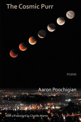 The Cosmic Purr by Poochigian, Aaron