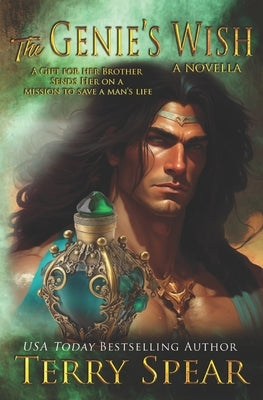 The Genie's Wish by Spear, Terry
