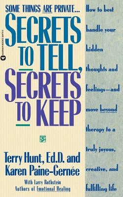 Secrets to Tell, Secrets to Keep by Hunt, Terry