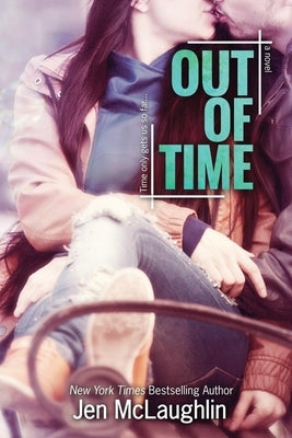 Out of Time: Out of Line #2 by McLaughlin, Jen