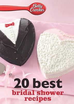 Betty Crocker Bridal Shower Recipes by Crocker, Betty Ed D.