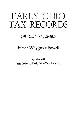 Early Ohio Tax Records by Powell, Esther Weygandt