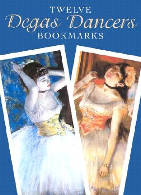 Twelve Degas Dancers Bookmarks by Degas, Edgar
