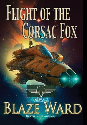 Flight of the Cosac Fox by Ward, Blaze