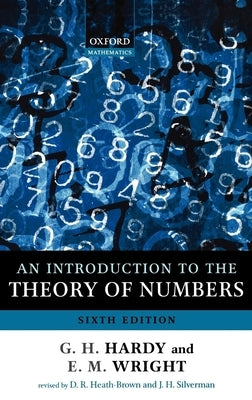 An Introduction to the Theory of Numbers by Hardy, Godfrey H.