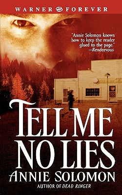 Tell Me No Lies by Solomon, Annie