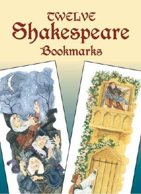 Twelve Shakespeare Bookmarks by Petruccio, Steven James