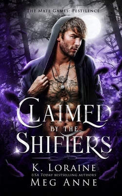 Claimed by the Shifters by Anne, Meg
