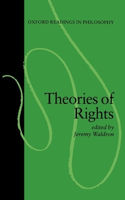 Theories of Rights by Waldron, Jeremy