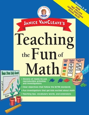 Janice VanCleave's Teaching the Fun of Math by VanCleave, Janice