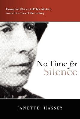 No Time for Silence by Hassey, Janette