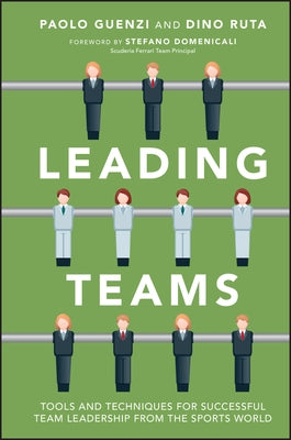 Leading Teams by Ruta, Dino