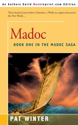 Madoc by Winter, Pat
