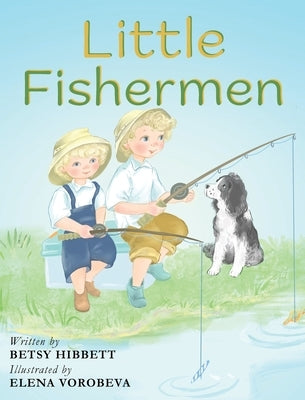 Little Fishermen by Hibbett, Betsy