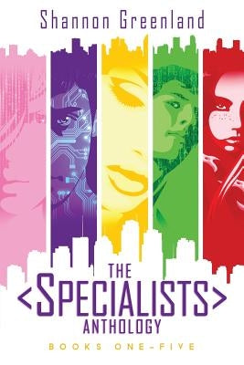 The Specialists Anthology by Greenland, Shannon