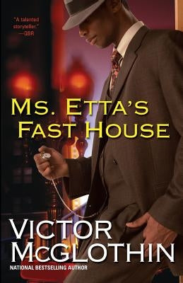 Ms. Etta's Fast House by McGlothin, Victor