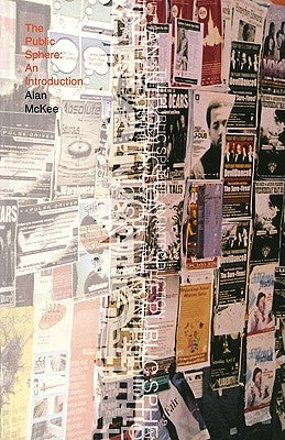The Public Sphere: An Introduction by McKee, Alan