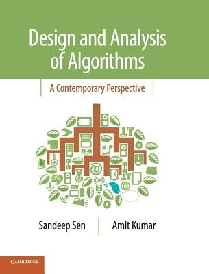 Design and Analysis of Algorithms by Sen, Sandeep