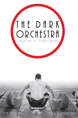 The Dark Orchestra by North, Jon