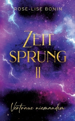 Zeitsprung II by Bonin, Rose-Lise