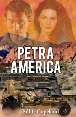 Petra America by Copeland, Bill L.