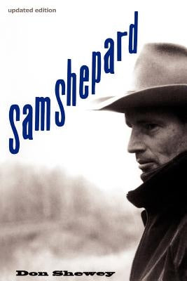 Sam Shepard by Shewey, Don