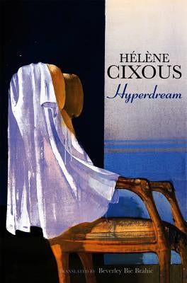 Hyperdream by Cixous