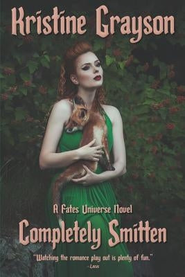 Completely Smitten by Grayson, Kristine